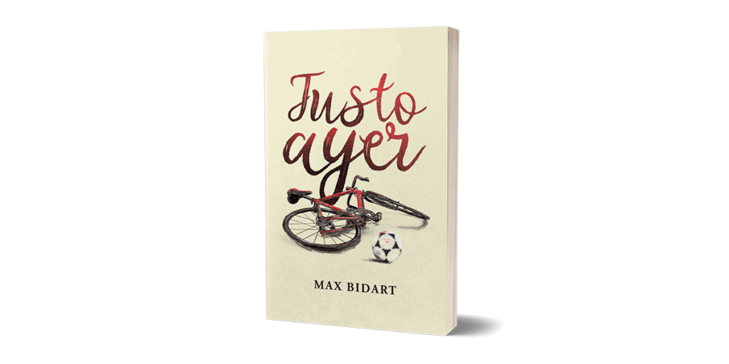 Justo ayer el primer libro de Max Bidart